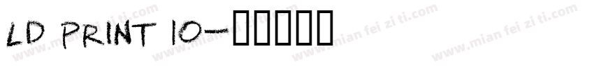 LD Print 10字体转换